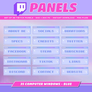 May include: A digital graphic featuring 35 Twitch panels in shades of blue and pink. The panels are labelled with text such as "About Me", "Socials", and "Website". The image also includes the text "PNG Files".