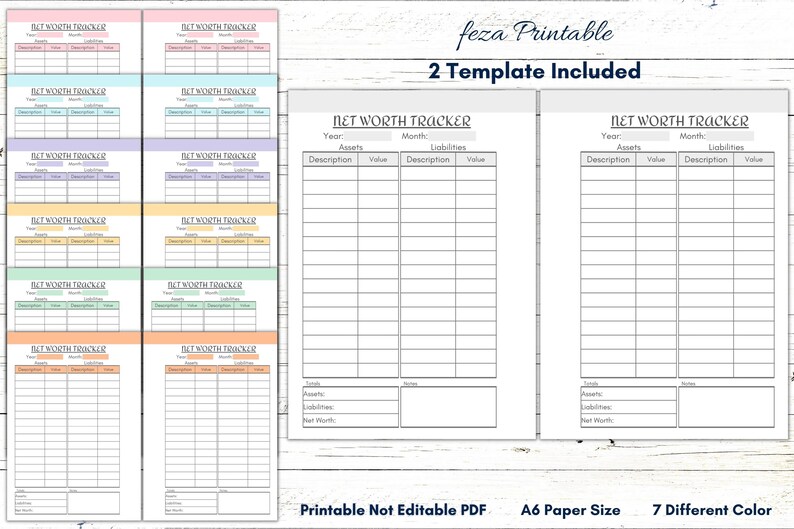 May include: Printable net worth tracker template in A6 size. The template has two pages, each with a table to track assets and liabilities. The template is available in seven different colors.