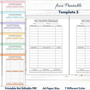 May include: Printable net worth tracker template in seven different colors. The template includes sections for assets, liabilities, and net worth. The template is designed for A6 paper size.
