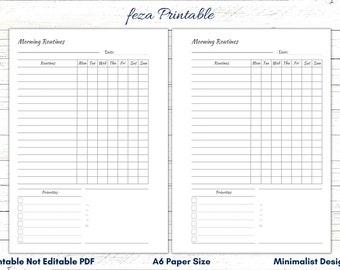 May include: A printable morning routine planner with a minimalist design. The white pages feature sections for daily routines, priorities, and a date field. The planner includes the text "Morning Routines", "Priorities", and "A6 Paper Size". The text "feza Printable" is also visible.