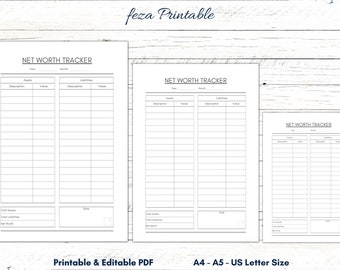 May include: Three printable net worth tracker sheets in different sizes: A4, A5, and US Letter. Each sheet has columns for assets, liabilities, descriptions, and values. The sheets are designed for tracking personal finances.