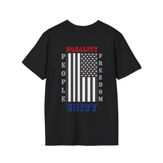 American Pride T-Shirt: Equality, Freedom, Unity - Patriotic Tee