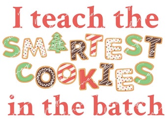 Clip Art de Navidad para maestros, enseño las galletas más inteligentes en el lote PNG, imágenes prediseñadas de Navidad coloridas de temporada, descarga instantánea de diseño digital