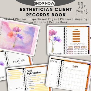 May include: A digital planner for estheticians with a watercolour floral design on the cover. The planner includes sections for client records, facial treatments, lash information, monthly calendars, and productivity planning. The planner is undated and has hyperlinked pages.