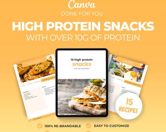High Protein Low Calorie snack Recipes, DFY Meal Guide, Canva eBook Template, Fitness eBook Template, Health Coach Resource, DFY Meal Plan
