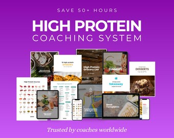 High Protein Low Calorie Coach Template Bundle, Recipes, Meal Plan, Food List, Fat loss or Muscle Gain, Snack Guide, Macro Chart