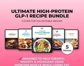 GLP-1 High Protein Recipe Bundle for Weight Loss, Ozempic Wegovy Mounjaro Diet Recipes, Low Calorie High Protein Meals, GLP1 Meal Guide
