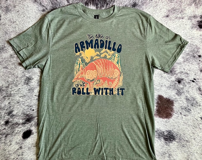 Be like an Armadillo and Roll With It