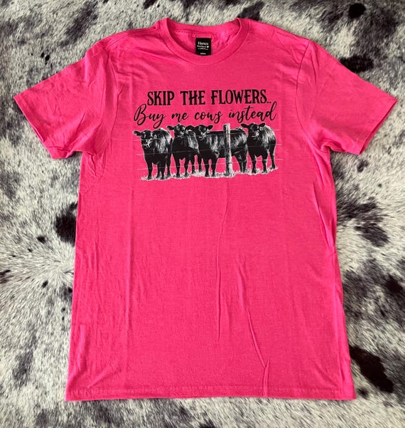 Skip the Flowers Buy Me Cows Instead