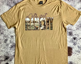 Let's Get Ranchy Graphic Tee | Vintage Western Ranch Scene Shirt