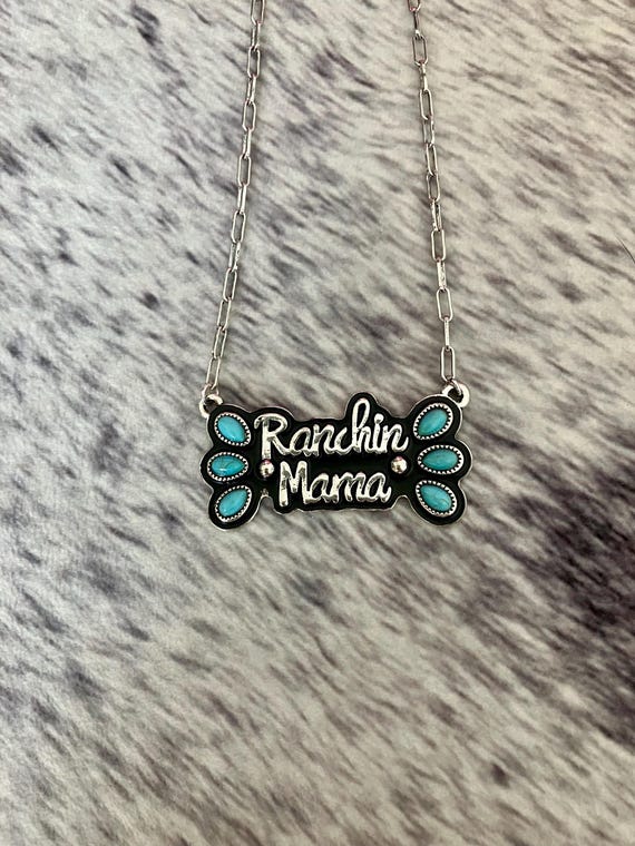Ranchin Mama Necklace
