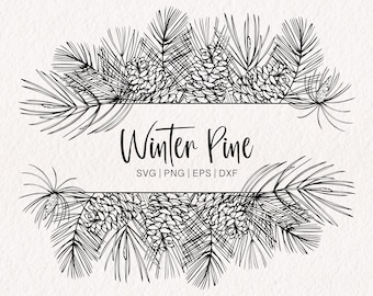 May include: Black and white line art illustration of a winter pine wreath with pine cones. The text "Winter Pine" is written in the center of the wreath. Below the wreath, the text "SVG | PNG | EPS | DXF" is written.