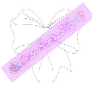 May include: A digital line art illustration of a decorative bow with two large loops and two trailing ribbon ends. A diagonal purple banner overlays the center of the bow, featuring the white text Laser Ready SVG and a small circular logo.