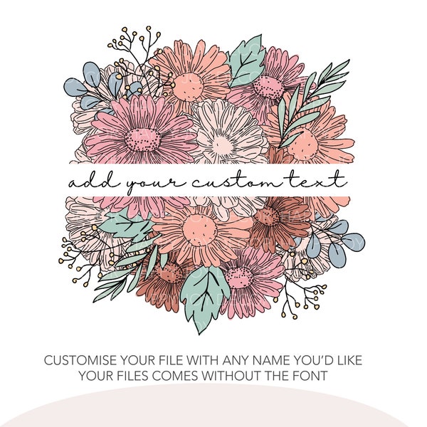 Customizable Floral Bouquet Png Wildflowers Daisy Daisies Sunflowers Wild Flower Spring Personalised Split Name Png Boho Floral Little Girl