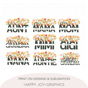Peut inclure: Neuf motifs floraux avec différents titres, dont "Tante", "Maman", "Maman", "Grand-mère", "Mimi", "Gigi", "Mamie", "Tatie" et "Arrière-grand-mère". Chaque motif présente une bordure florale et un espace pour un nom personnalisé.