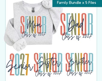 Senior 2027 Svg Family Bundle Png Class Of 2027 Png Senior Mom Senior Dad Senior Sister Senior Brother Graduation 2027 Last Day of School