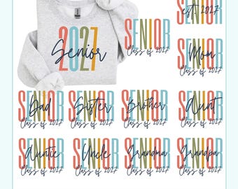 Senior 2027 Svg Family Bundle Png Class Of 2027 Png Senior Mom Senior Dad Senior Aunt Senior Uncle Graduation 2027 Svg Last Day of School