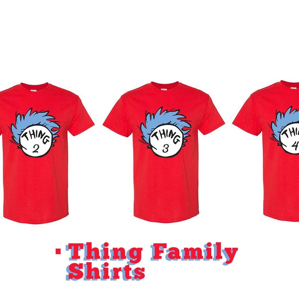 Chose 1 Chose 2 Chose 3 Chose 4 et plus Chemises unisexes familiales (tshirt Thing, Tee Thing)