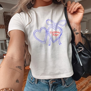 Feminine Rage Sassy T-Shirt, Y2K Baby Tee, Feminist Crop Top, Coquette Baby Tee, Women&#39;s 90s fitted T-shirt, Gift for Her