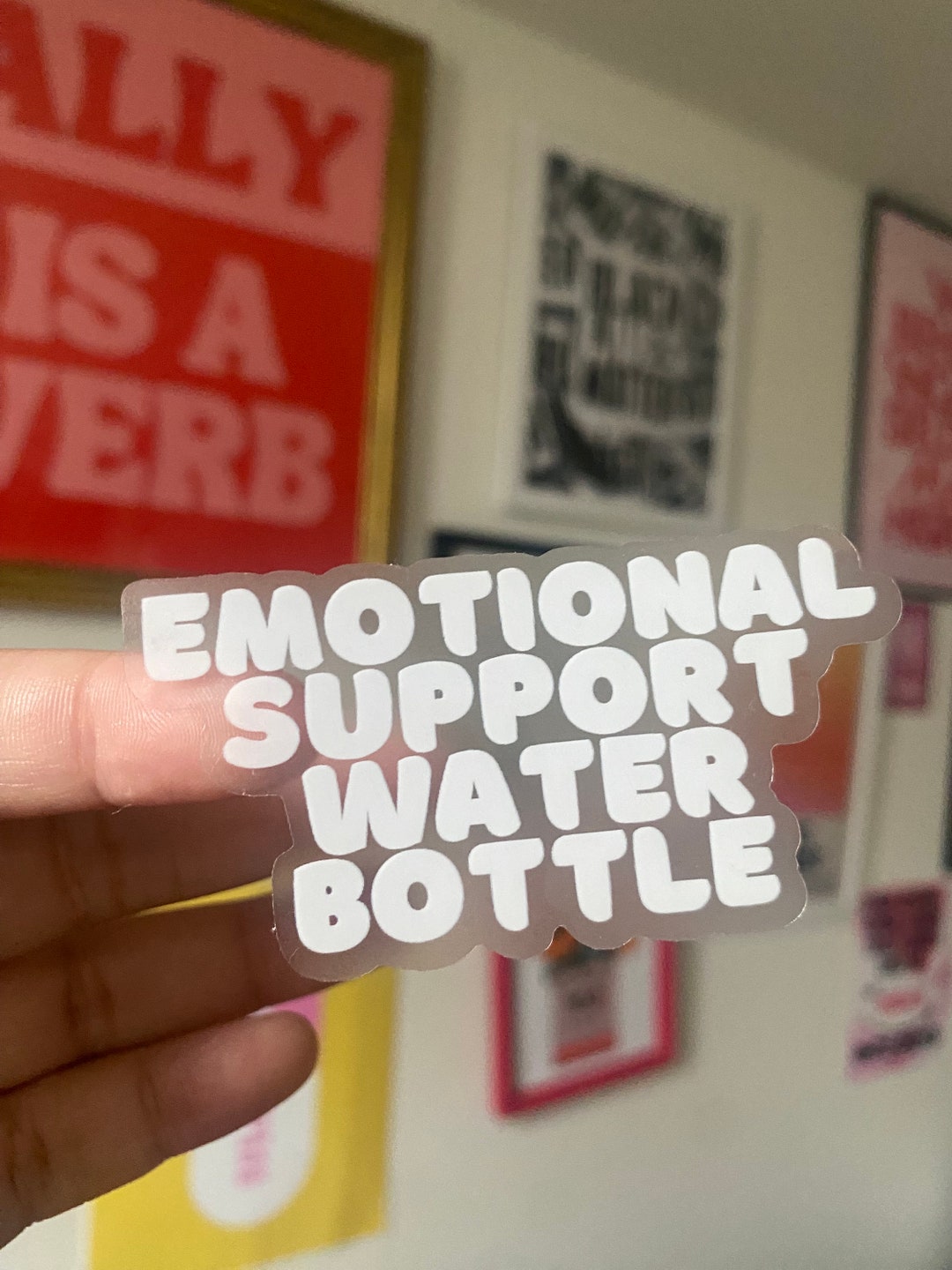 Emotional Support Water Bottle Sticker, Funny Mental Health Sticker ...
