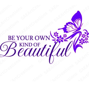 Be Ihre eigene Art von schöne SVG-Datei, Selbstliebe Blatt, motivierende Blatt, positive Shirt Designs Blatt, Schmetterlinge Blatt, PNG, PDF