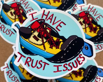 Rock Climbing Sticker: "Trust Issues" Bouldering Design