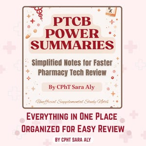 May include: A book cover with the title "PTCB POWER SUMMARIES" in maroon letters. The subtitle reads "Simplified Notes for Faster Pharmacy Tech Review" by CPhT Sara Aly. The bottom text says "EVERYTHING IN ONE PLACE ORGANIZED FOR EASY REVIEW".