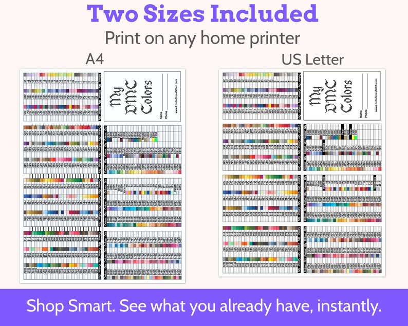 Op de afbeelding: Twee afdrukbare kleurenkaarten voor DMC borduurgaren, in A4- en US Letter-formaten. De kaarten tonen een breed scala aan draadkleuren, met de tekst "My DMC Colors" op elke kaart. De tekst "Shop Smart. See what you already have, instantly." is ook opgenomen.