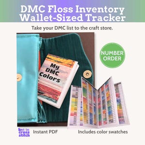 Peut inclure: Un carnet de suivi de fils DMC format portefeuille avec un étui bleu sarcelle et vert foncé. Le livret porte le texte My DMC Colors et inclut des échantillons de couleurs classés par numéro. L'image affiche aussi le texte Instant PDF.