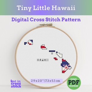 May include: A digital cross-stitch pattern of the Hawaiian Islands, displayed in a wooden embroidery hoop. The design features a pixelated map of Hawaii with the state flag colors. The text "Tiny Little Hawaii" and "Digital Cross Stitch Pattern" are visible.