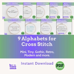 May include: An image showcasing nine cross-stitch alphabet patterns, including mini, tiny, and retro styles, each in a circular frame. The text reads "9 Alphabets for Cross Stitch" and "Instant Download". The color scheme is predominantly green and white.