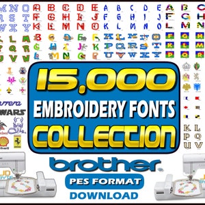 COLECCIÓN DE FUENTES DE BORDADO - 15.000 Diseños - Formato Pes para máquinas Brother - Alfabeto, Temas de Letras, Insignias, Logotipos, Monogramas, Motivos