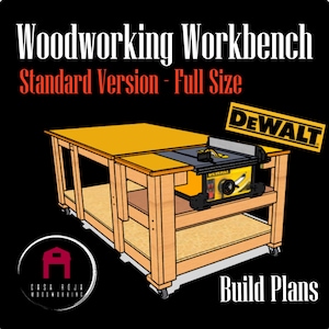 Woodworking workbench Plans Built in Table Saw Dewalt DWE7491RS
