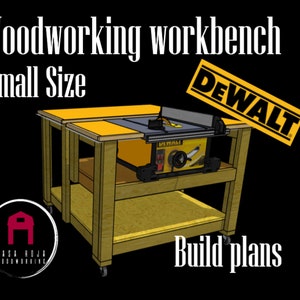 Woodworking workbench Plans Built in Table Saw Dewalt DWE7491RS - Small Size
