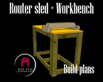 Router sled and Workbench Plans