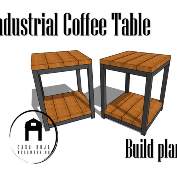 Industrial end table Build plans (Farm house style)
