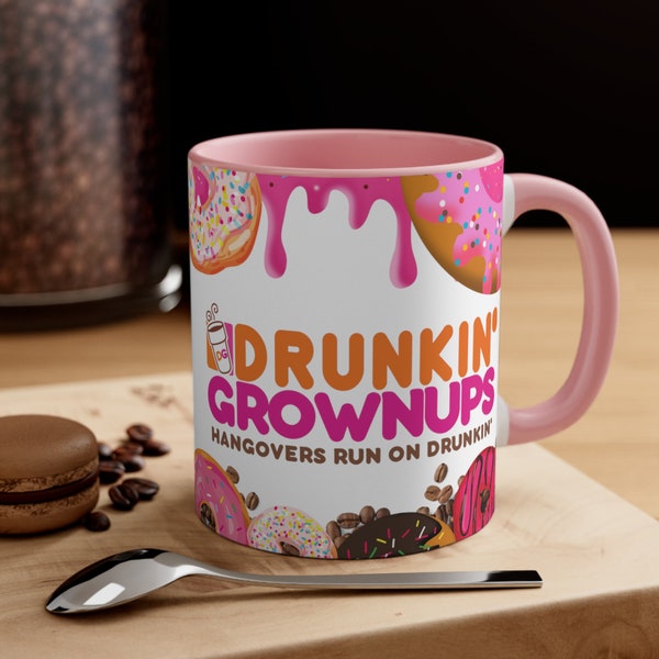 Drunkin Grownups Mug Funny Coffee Gifts Cool Mugs Adult Humor Mug Cool Coffee Cup Unique Mug Women Coffee Mug Men Gift Ceramic Mug Meme