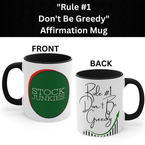 Stock Market Finance Trading Mug Don&#39;t Be Greedy Stock Cool Mug Adult Humor Mug Cool Mug Unique Mug Stock Investment Mug Day Trader Gift Mug