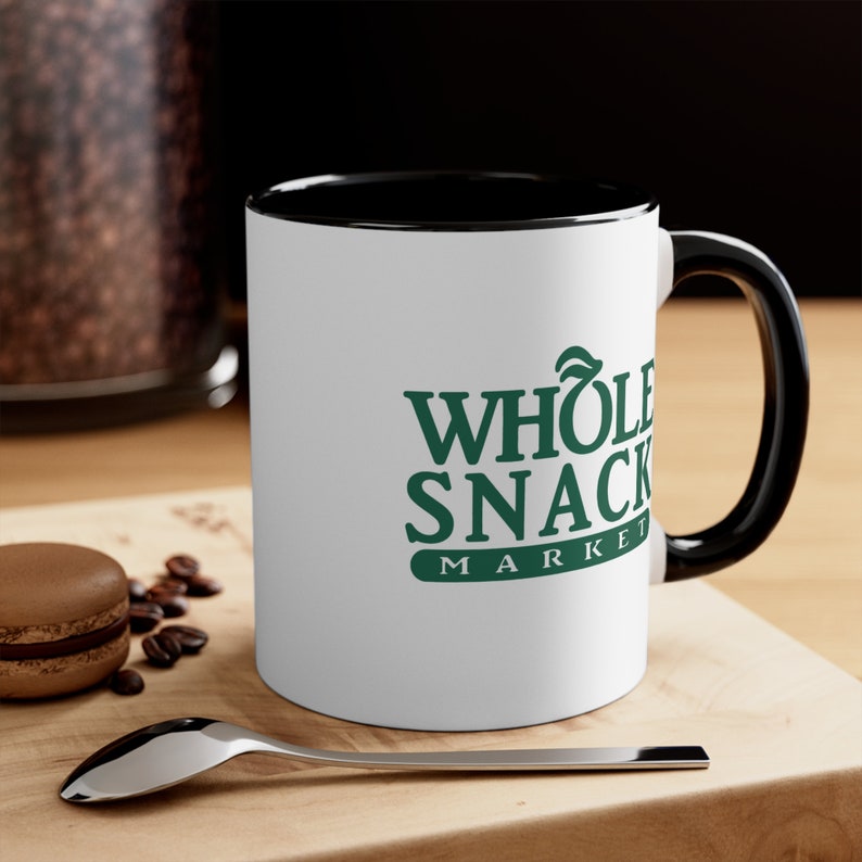 Whole Snack Mug Funny Coffee Gifts Cool Mugs Adult Humor Mug Cool Coffee Cup Unique Mug Women Coffee Mug Men Gift Ceramic Mug Meme image 4