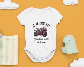 Bodie bébé "Je ne crie pas j'imite la moto de papa" body bébé, humour, idée cadeau, moto, papa, roadster, motard, Annonce de grossesse