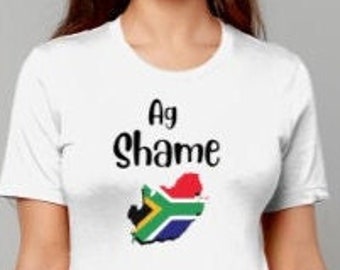 Maglietta Ag Shame, frase sudafricana, maglietta Saffa Pride