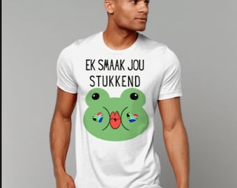Camiseta afrikaans: Ek smaak jou stukkend, regalo sudafricano