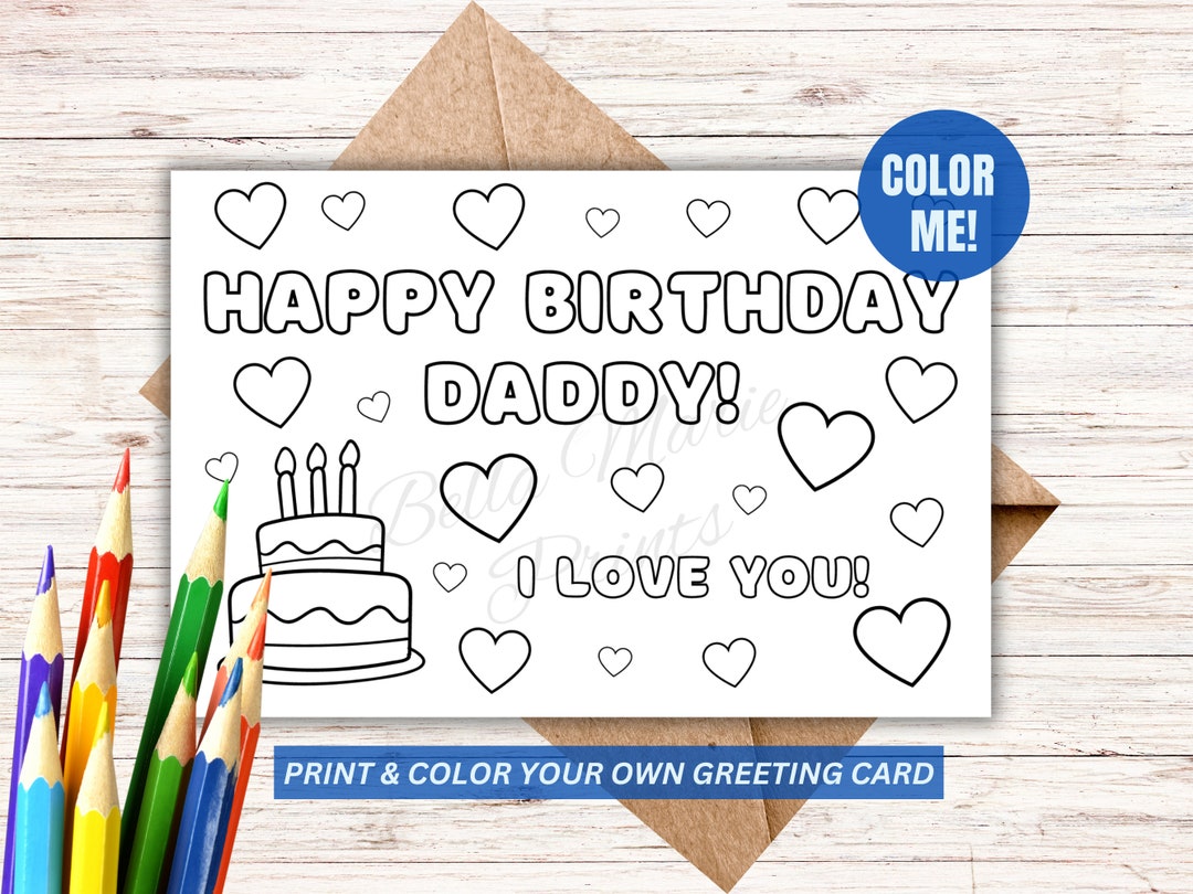 Printable Dad Birthday Coloring Card, Dad Card From Kids, Daddy ...