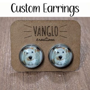Custom Pet Earrings* Cabochon Dog Earrings* Custom Dog Photo Earrings *Beautiful Round Glass Dome Pet Photo Earrings*