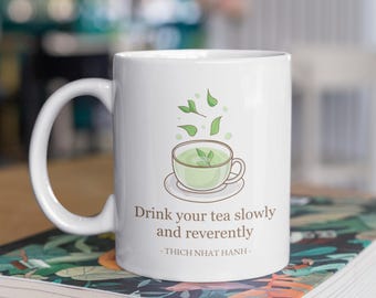 Thich Nhat Hanh Mug: Buddhist Mindfulness Quote