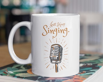 Singing Mug, Singer's Mug, Vocals Mug, Karaoke Mug, Singing Life Mug