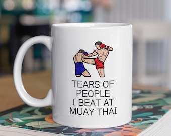 Funny Muay Thai Mug, Muay Thai Gifts, Martial Arts Gift, Gift for Him