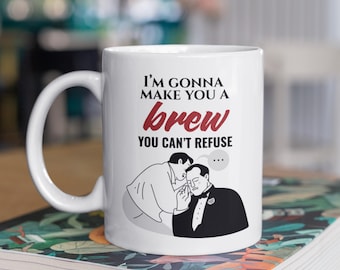 Funny Mafia Mug, Film Gift, Movies, Film Mugs, Godfather Gift, Gift for Him