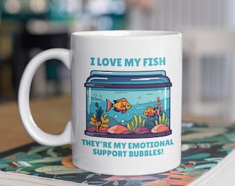 Fish Lover Mug, Pet Fish Mug, Funny Fish Mug, Fish Tank Mug, Fish Life Mug