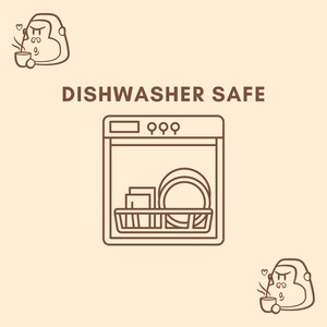 May include: A line drawing of a dishwasher with plates and bowls inside. The text "DISHWASHER SAFE" is above the dishwasher.